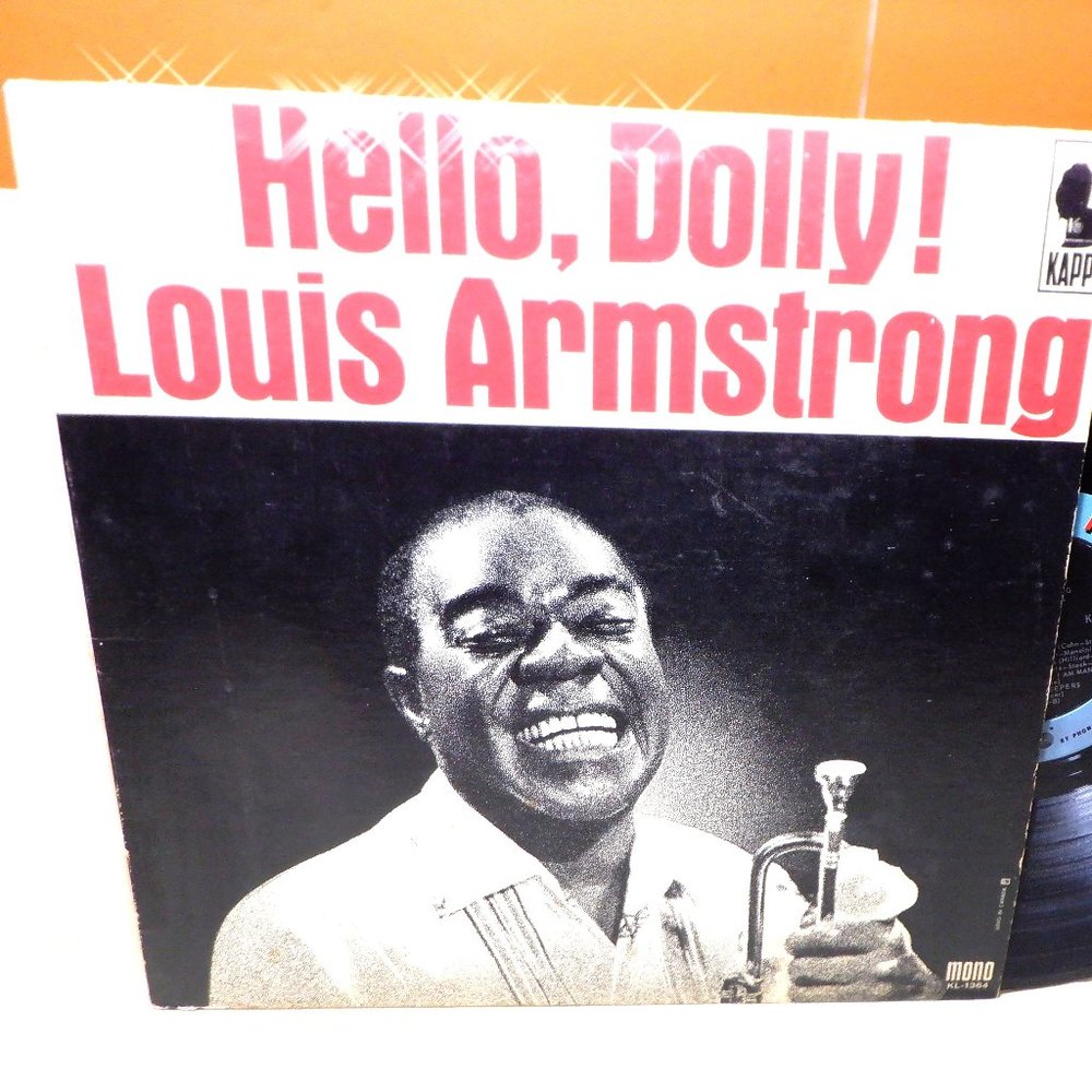 ~~~ LOUIS ARMSTRONG ~~~ Hello, Dolly